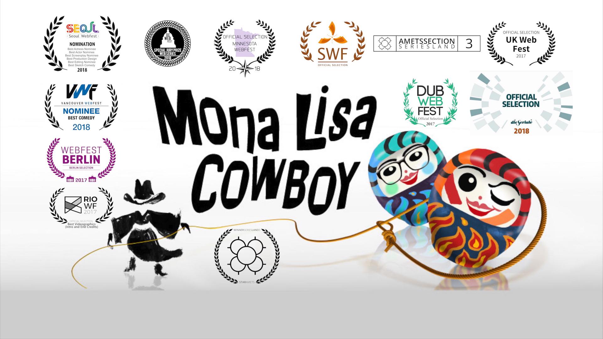 Mona Lisa Cowboy Mona Lisa Cowboy