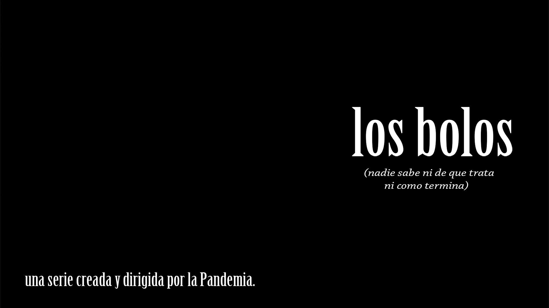 Los bolos Los bolos